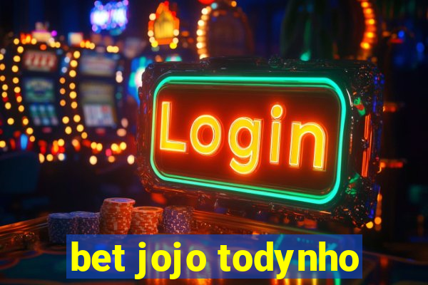 bet jojo todynho